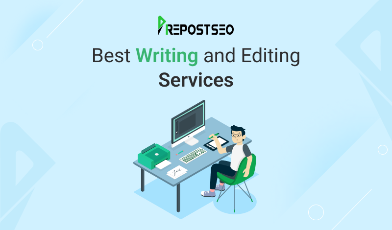 15 Best Writing and Editing Services Of 2020